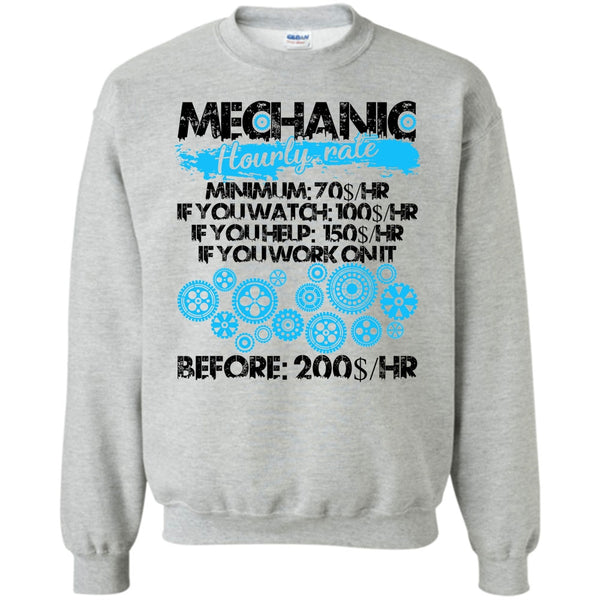 Coolest Mechanic T Shirt, Mechanic Hourly Rate Sweatshirt