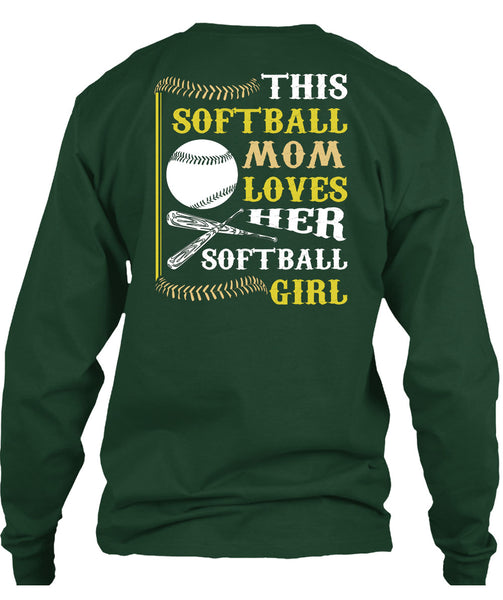 This Softball Mom Loves Her Softball Girl T Shirt, I Love My Life T Shirt