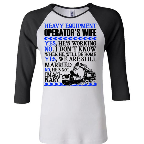 Heavy Equipment Operator's Wife T Shirt, I Love Wife T Shirt, Awesome T-Shirts
