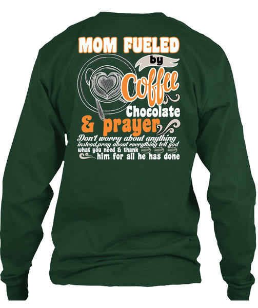 Mom Fueled By Coffee Chocolate T Shirt, Being A Mom T Shirt