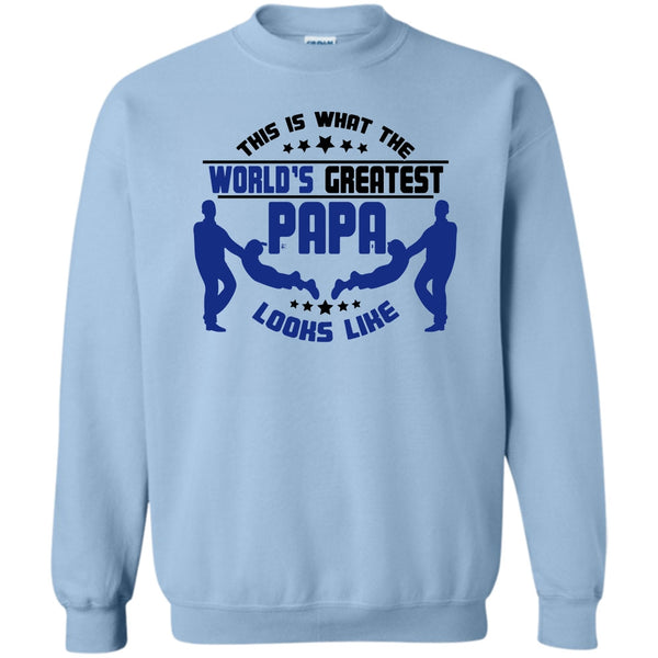 Coolest Papa T Shirt, This Is What The World's Greatest Papa Sweatshirt