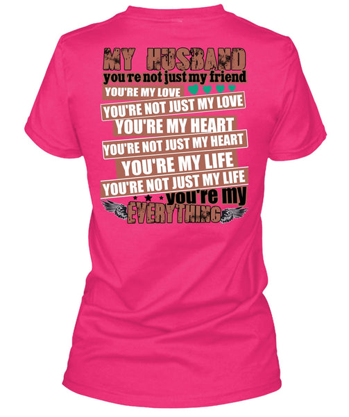 My Husband You're Not Just My Friend T Shirt, You're My Heart T Shirt, Cool Shirt (Ladies LS Heather V-Neck)