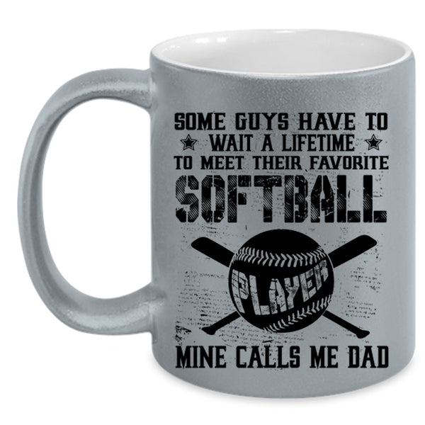 My Softball Player Calls Me Dad Coffee Mug, Favorite Softball Player Accent Mug
