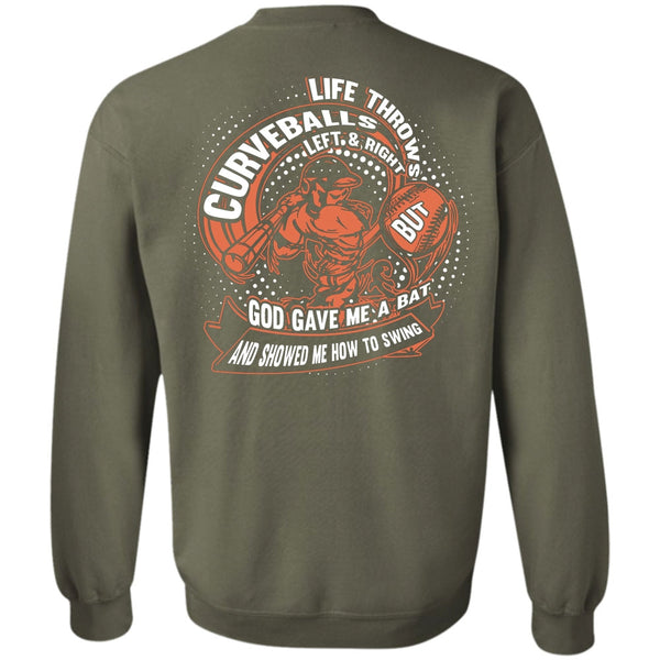 God Gave Me A Bat T Shirt, I Love Curveballs Sweatshirt