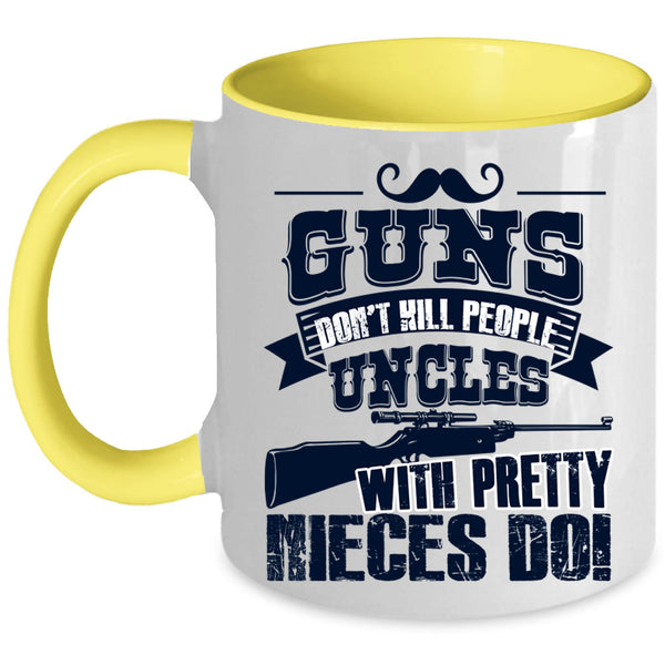 Awesome Uncles Coffee Mug, Uncles With Pretty Nieces Accent Mug