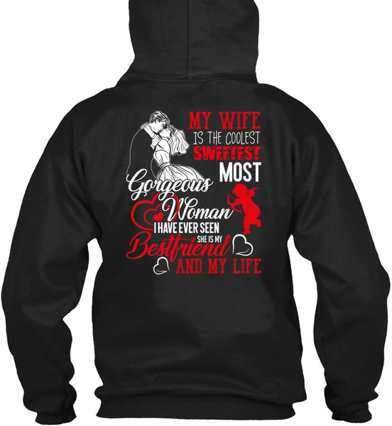 My Wife Is The Coolest T Shirt, She Is My Best Friend T Shirt