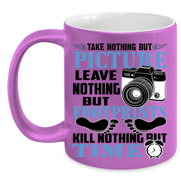 Leave Nothing But Footprints Coffee Mug, Take Nothing But Picture Accent Mug
