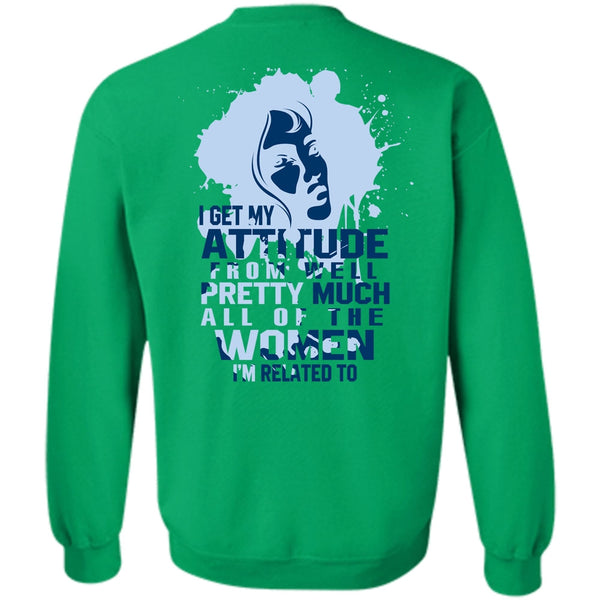 I Love Girlfriend T Shirt, Well Pretty Much All Of The Women Sweatshirt