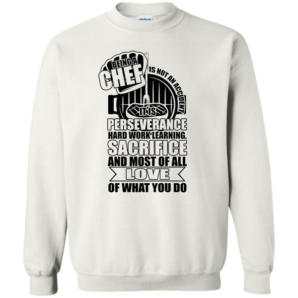 Coolest Chef Ever T Shirt, Being A Chef Sweatshirt