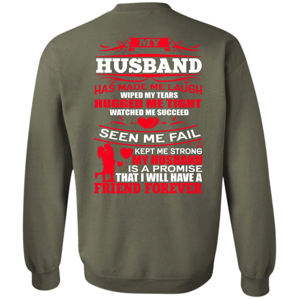 Strong My Husband T Shirt, I Love Husband Sweatshirt