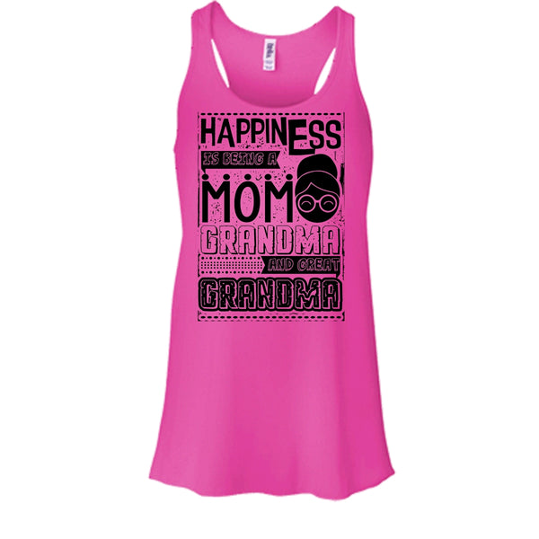 Happiness Is Being A Mom T Shirt, And Great Grandma Tank Top