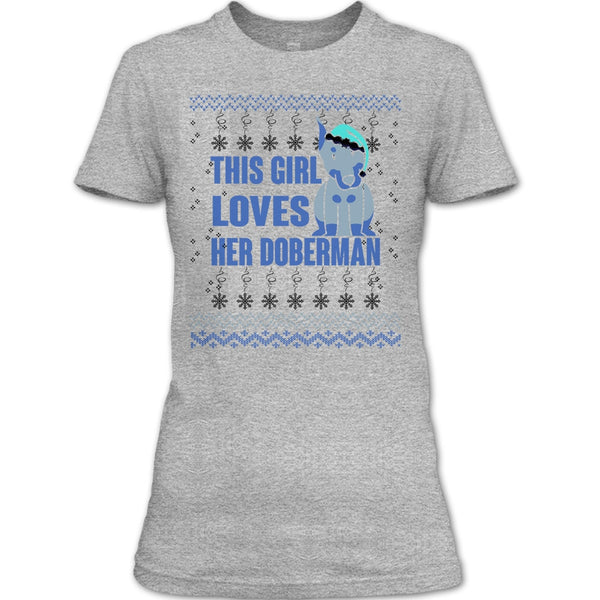 This Girls Loves Her Doberman T Shirt, Coolest Doberman Lover T Shirt
