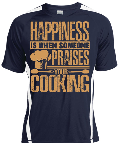Someone Praises Your Cooking T Shirt, Being A Chef T Shirt, Cool Shirt