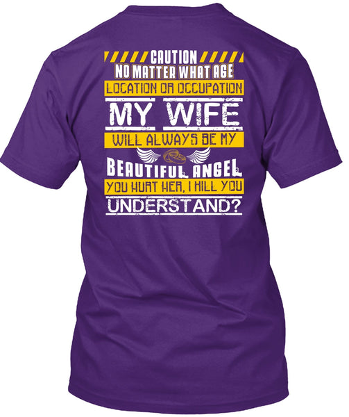 My Wife Will Always Be My Beautiful Angel T Shirt, You Hurt Her T Shirt