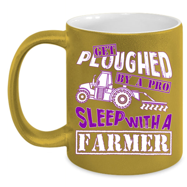 Sleep With A Farmer Coffee Mug, Cute Gift For Farmer Coffee Cup