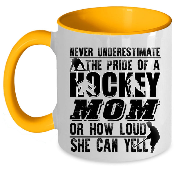 Cute Hockey Mom Coffee Mug, The Pride Of A Hockey Mom Accent Mug