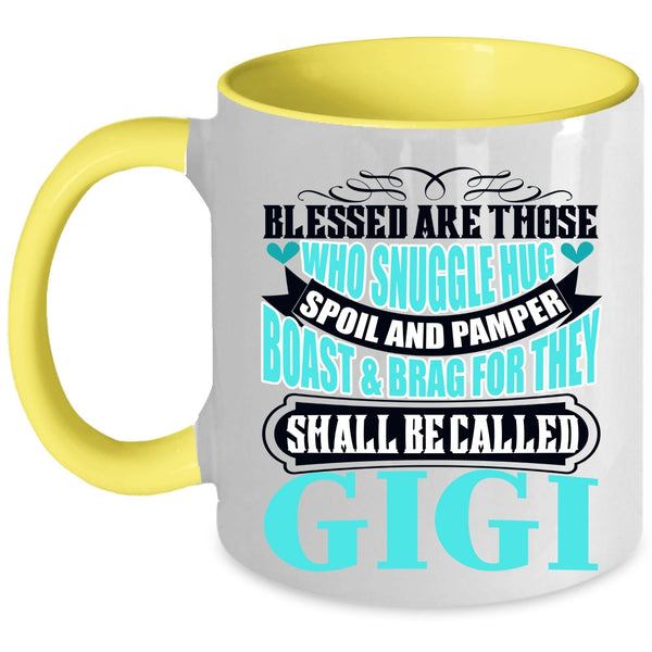Awesome Gigi Coffee Mug, They Shall Be Called Gigi Accent Mug