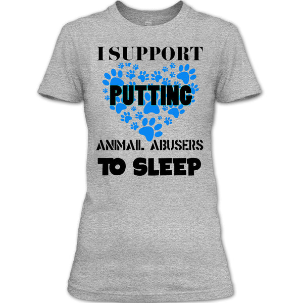 I Support Putting T Shirt, I Love My Dog T Shirt