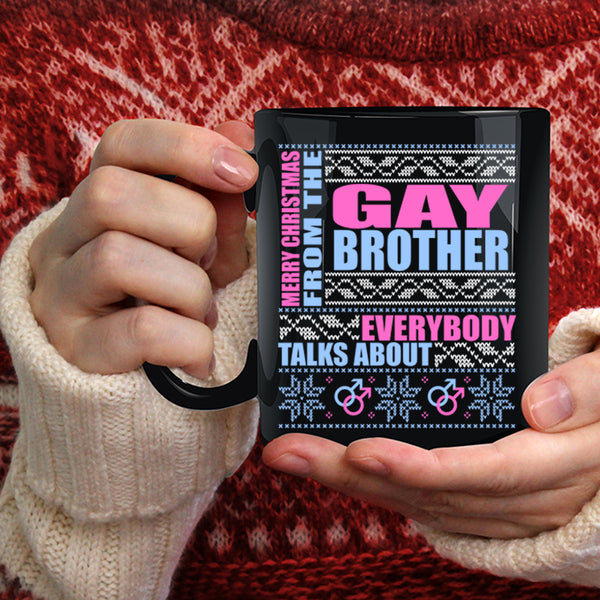 Merry Christmas From The Gay Brother Coffee Mug, Cute Coffee Cup