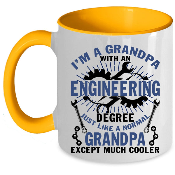 Funny Coffee Mug, I'm A Grandpa With An Engineering Degree Accent Mug