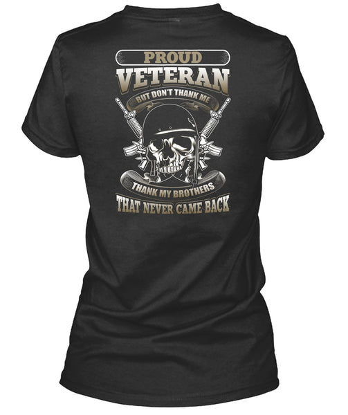 Proud Veteran T Shirt, Thank My Brothers T Shirt