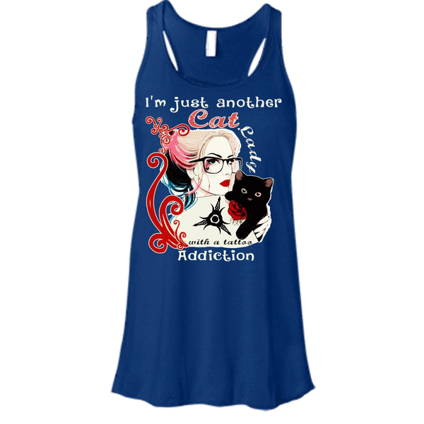 I'm Just Another Cat Lady T Shirt, Cat Lady With A Tattoo Addiction Tank Top