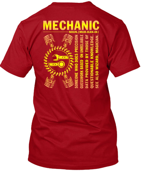 Being A Mechanic T Shirt, Who Does Precision Guesswork T Shirt