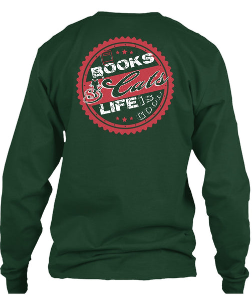 Books Cats Life Is Good T Shirt, I Love Cats T Shirt