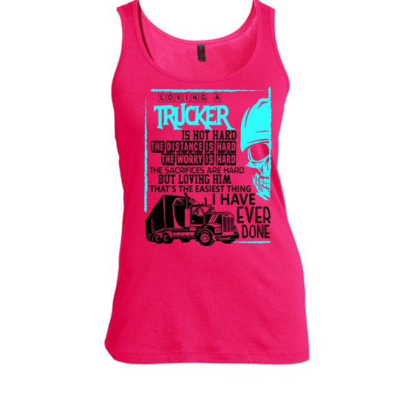 Loving A Trucker T Shirt, Coolest Trucker T Shirt, Awesome t-shirts