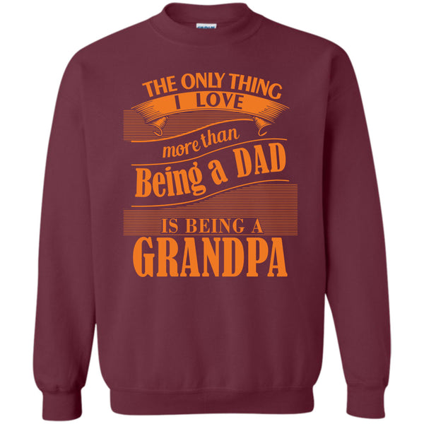 Being A Grandpa T Shirt, Coolest Grandpa Sweatshirt