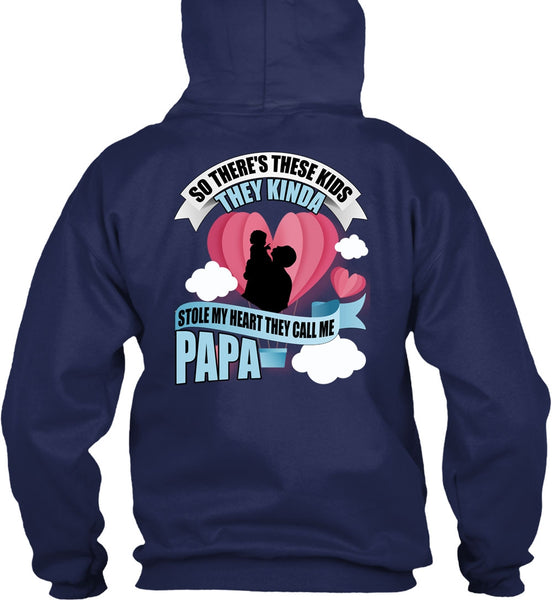 They Call Me Papa T Shirt, Stole My Heart T Shirt
