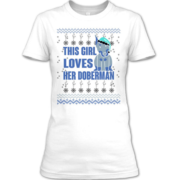 This Girls Loves Her Doberman T Shirt, Coolest Doberman Lover T Shirt