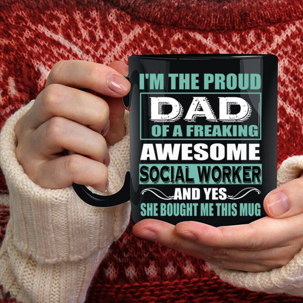 Proud Dad Of A Social Worker Coffee Mug, Awesome Social Worker Coffee Cup
