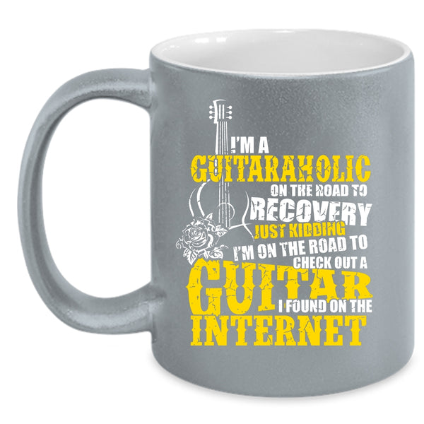 I'm A Guitaraholic Coffee Mug, Funny Gift For Guitarist Coffee Cup
