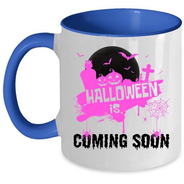 Cool Halloween Coffee Mug, Halloween Is Coming Soon Accent Mug
