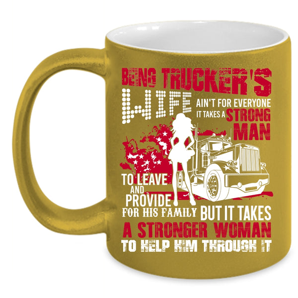 Being Trucker's Wife Coffee Mug, Cool Just Married Coffee Cup