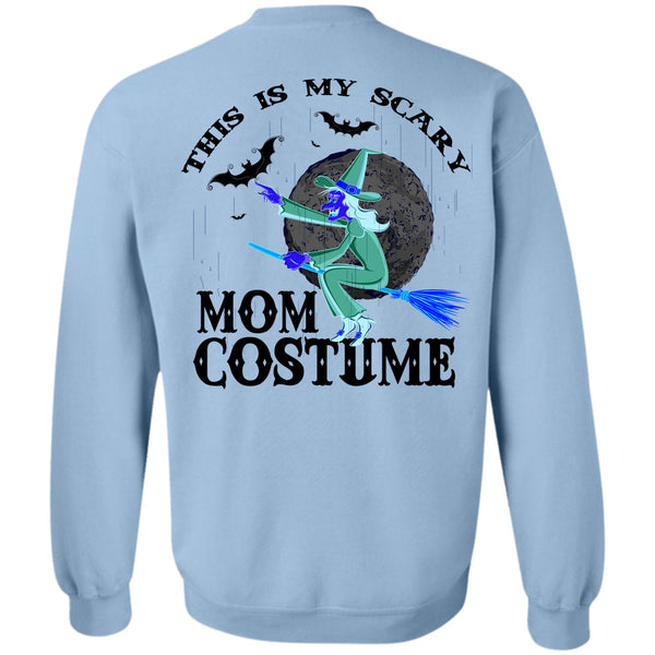Wait For Halloween T Shirt, This Is My Scary Mom Costume Sweatshirt