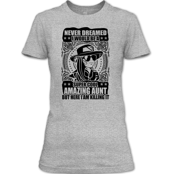 Cool Amazing Aunt T Shirt, Gift For Aunt T Shirt