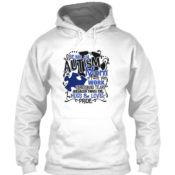 Being An Autism Mom T Shirt, Gift For Autism Mom T Shirt