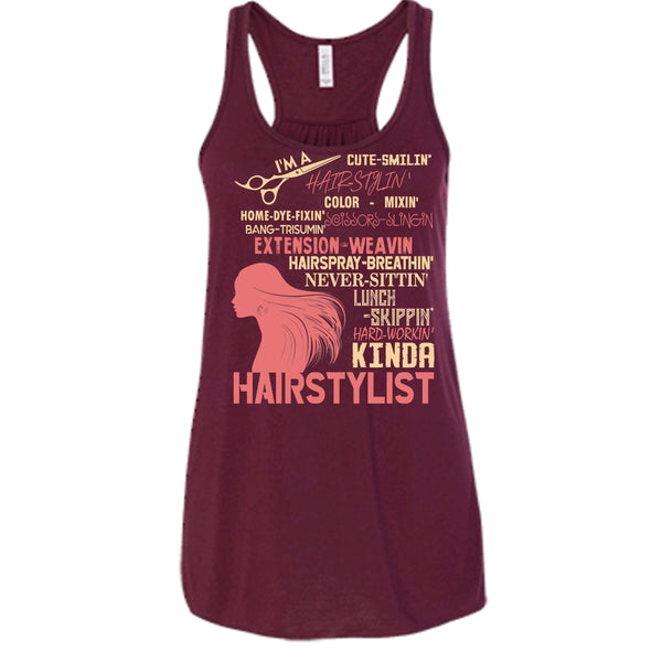 I'm A Hair Stylist T Shirt, Hair-Styling Tank Top