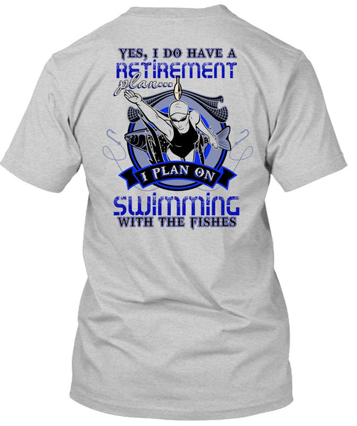 I Plan On Swimming T Shirt, I Love Swimming T Shirt