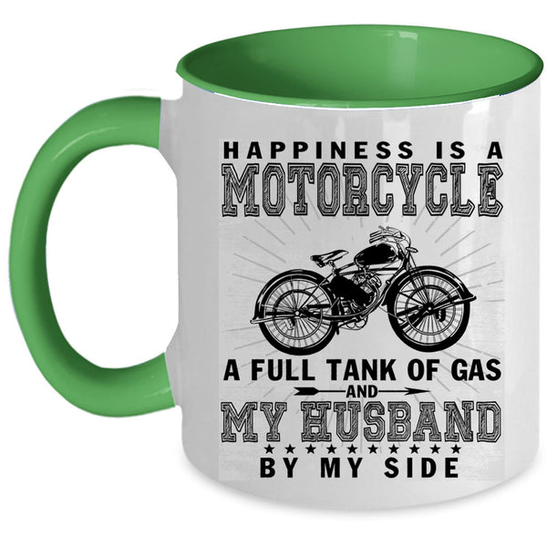 My Husband By My Side Coffee Mug, Happiness Is A Motorcycle Accent Mug