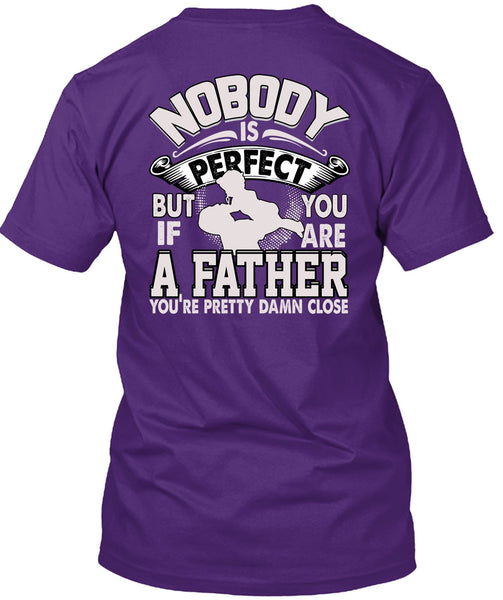 You Are A Father T Shirt, Being A Papa T Shirt