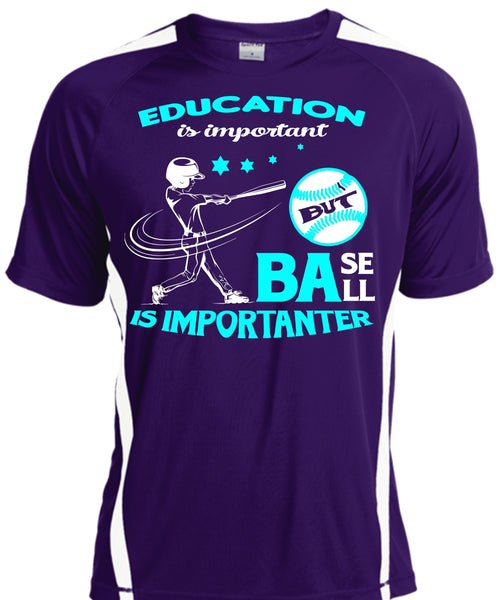 Education Is Important But Baseball Is Importanter T Shirt, Sport T Shirt