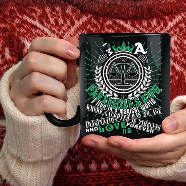 I'm A Paralegal's Wife Coffee Mug, Just Married Coffee Cup