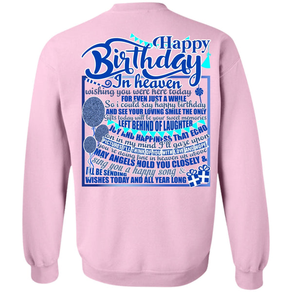 I Love Son T Shirt, Happy Birthday In Heaven Sweatshirt