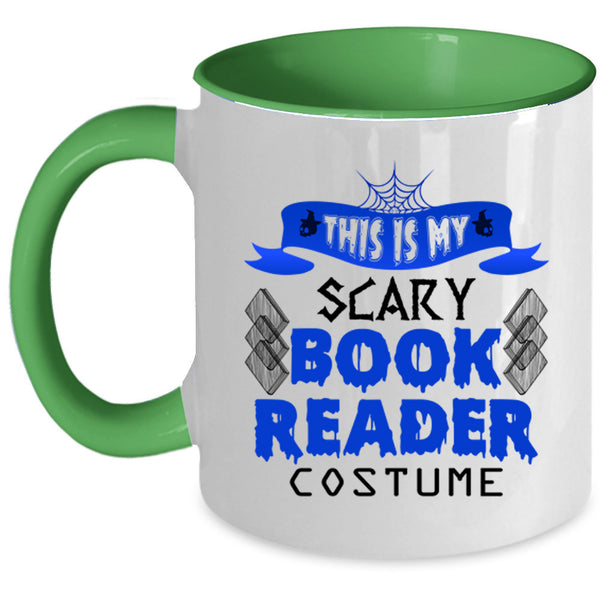 Scary Reader Coffee Mug, This Is My Scary Book Reader Costume Accent Mug