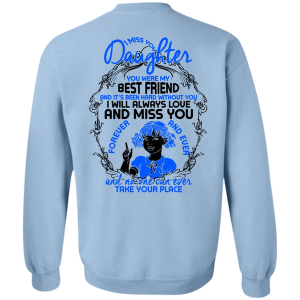 I Love Daughter T Shirt, I Miss You Daughter Sweatshirt