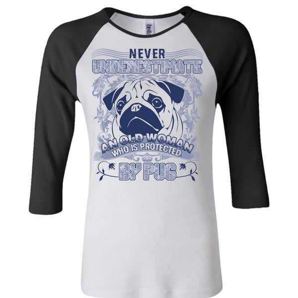 Old Woman Who Is Protected By Pug T Shirt, I Love Pug T Shirt, Awesome T-Shirts