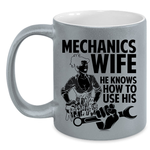 Pretty Mechanic's Wife Coffee Mug, Mechanics Wife Accent Mug